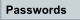 Passwords